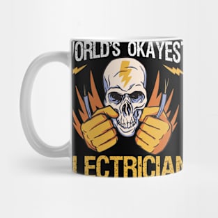 World's Okayest Electrician Mug